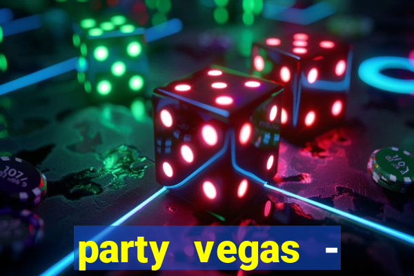 party vegas - slots casino 777