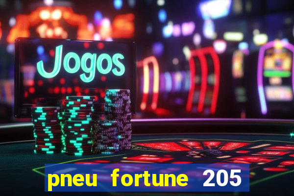 pneu fortune 205 60 r16