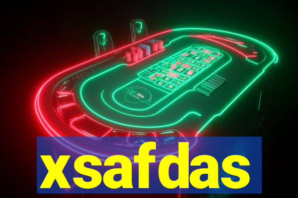 xsafdas