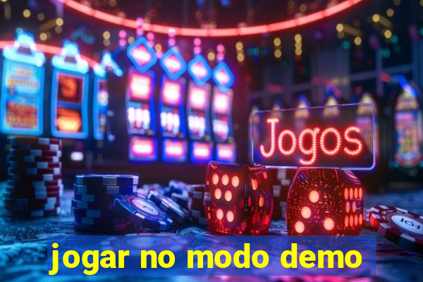 jogar no modo demo