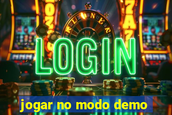 jogar no modo demo