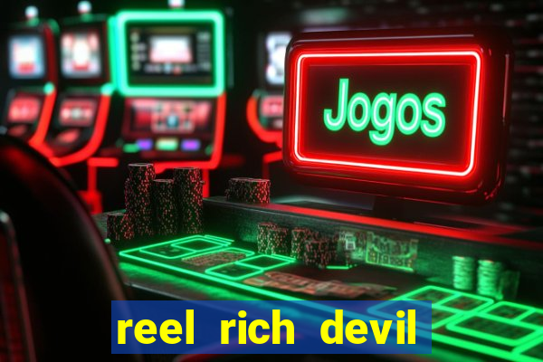 reel rich devil slot machine