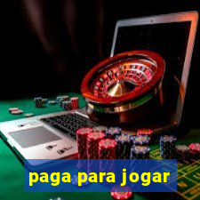 paga para jogar