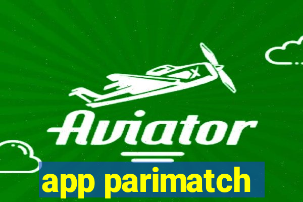 app parimatch