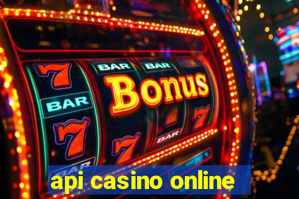 api casino online