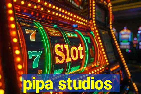 pipa studios