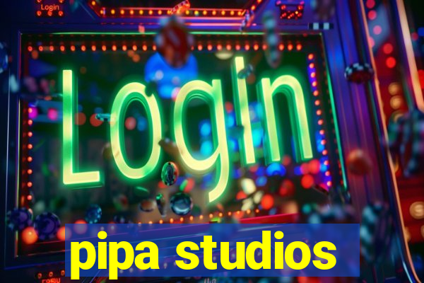 pipa studios