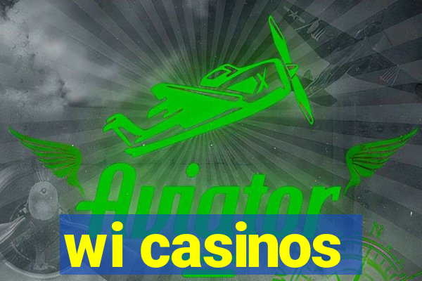 wi casinos