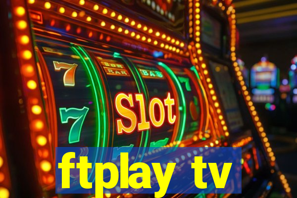 ftplay tv