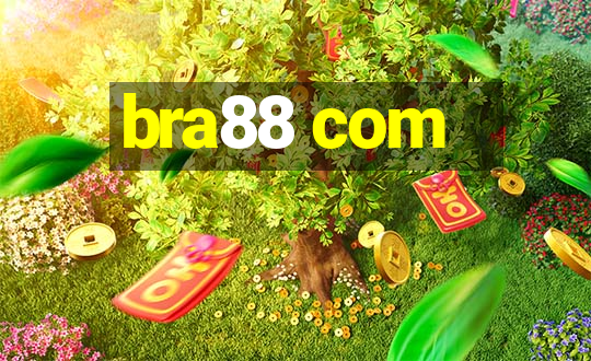 bra88 com