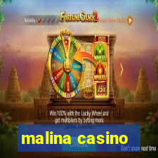 malina casino