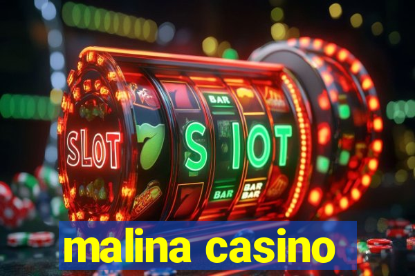 malina casino