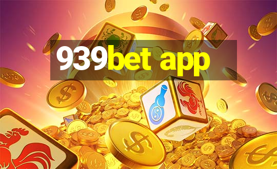 939bet app