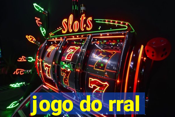 jogo do rral