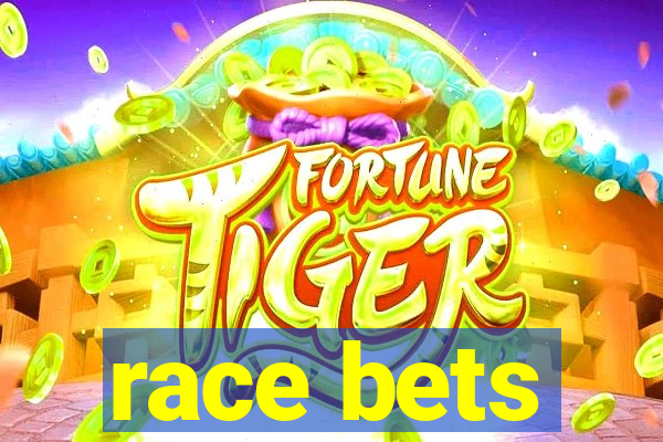 race bets