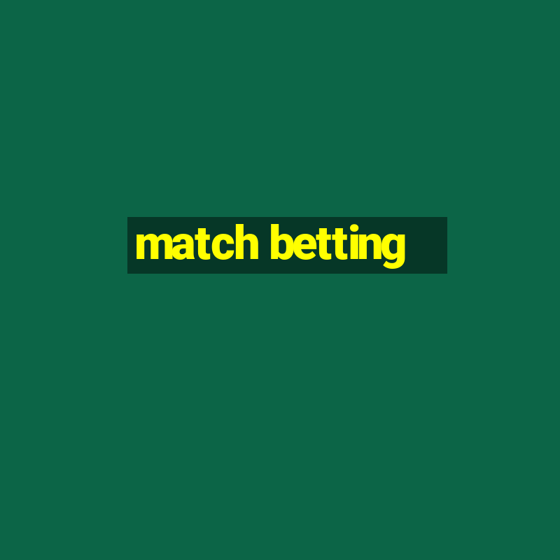 match betting