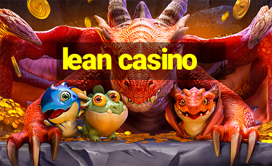 lean casino