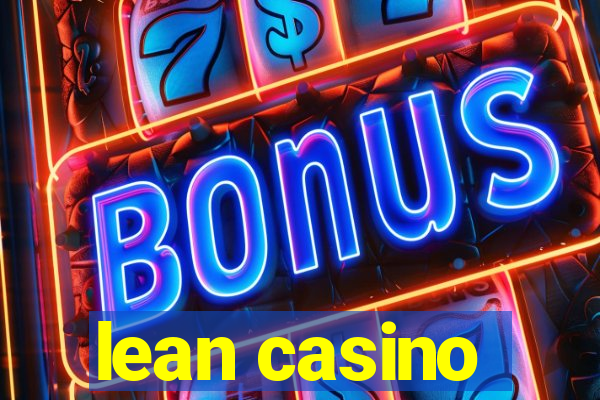 lean casino