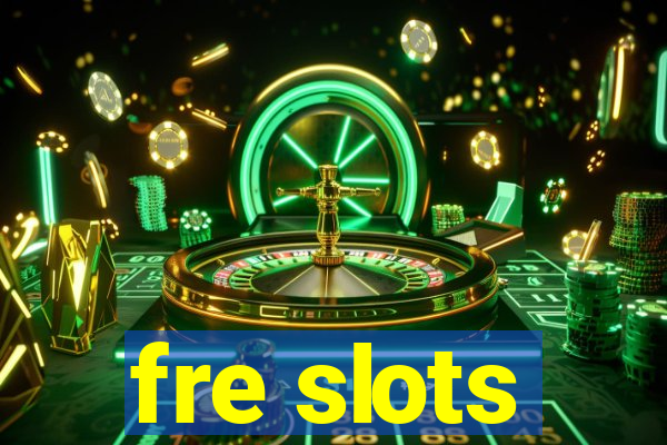 fre slots