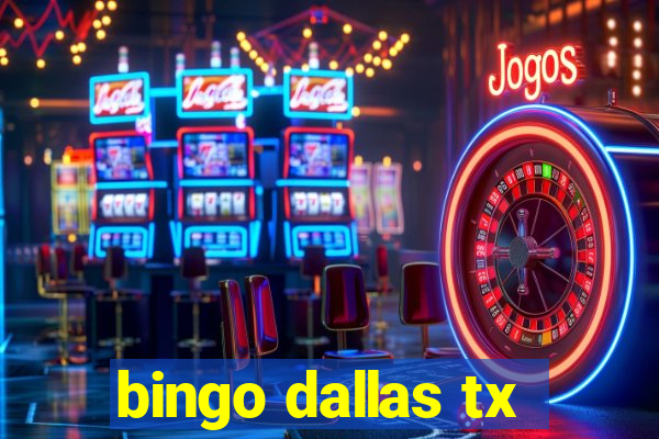 bingo dallas tx