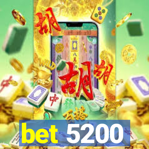 bet 5200