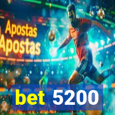 bet 5200