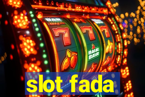 slot fada