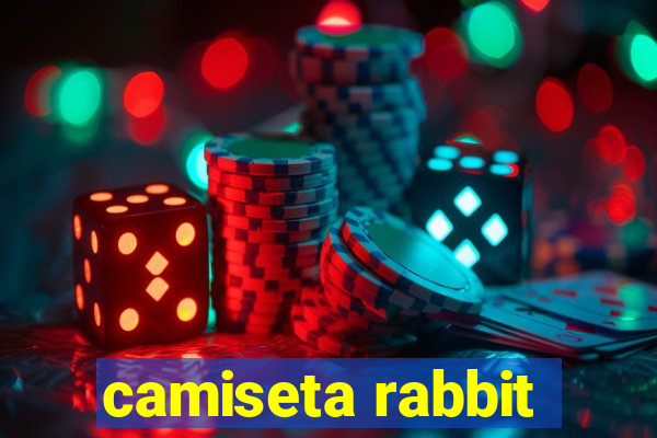 camiseta rabbit