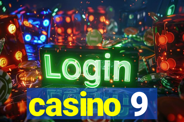 casino 9