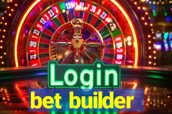 bet builder