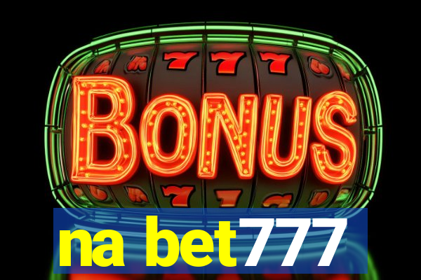 na bet777