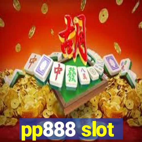 pp888 slot