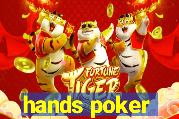 hands poker