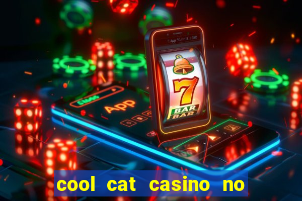 cool cat casino no deposit bonuses