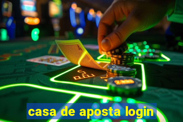 casa de aposta login