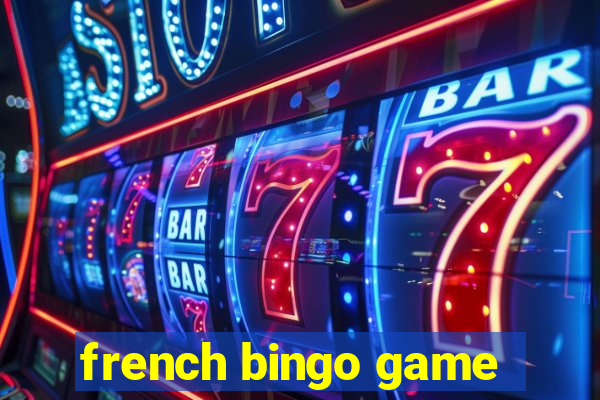 french bingo game