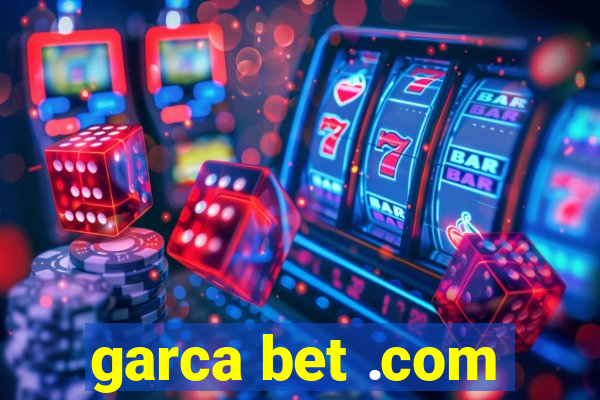 garca bet .com