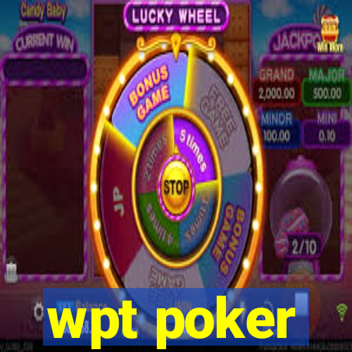 wpt poker