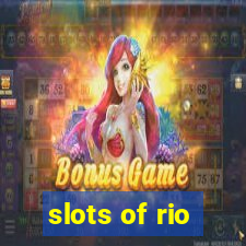 slots of rio