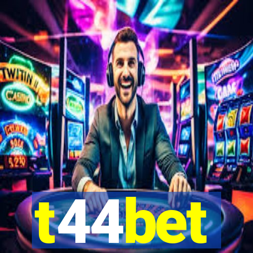 t44bet