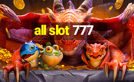 all slot 777