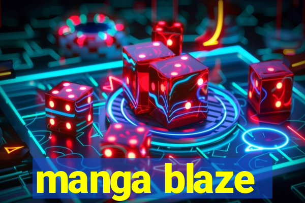 manga blaze