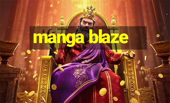 manga blaze