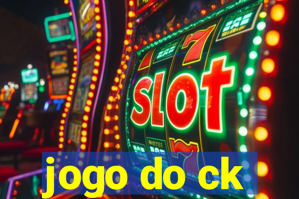 jogo do ck