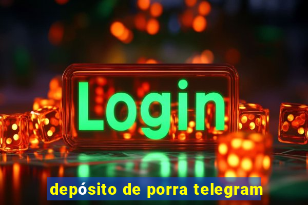 depósito de porra telegram