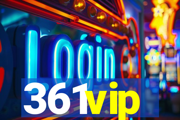 361vip