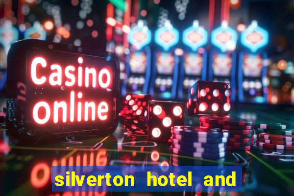 silverton hotel and casino las vegas