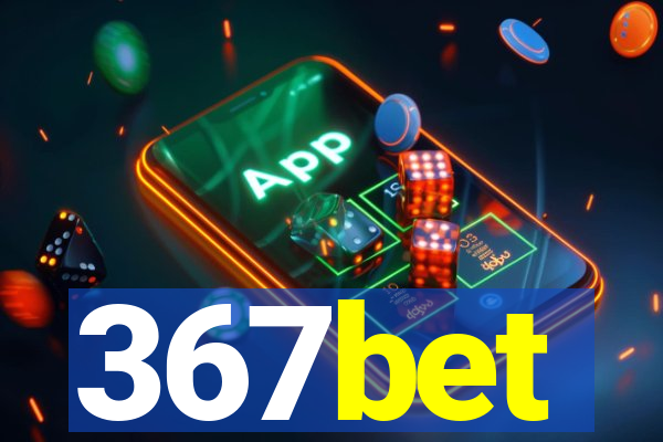 367bet