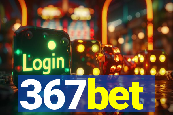 367bet