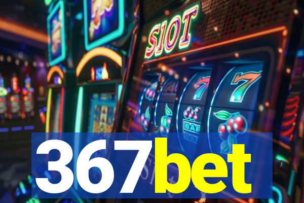 367bet